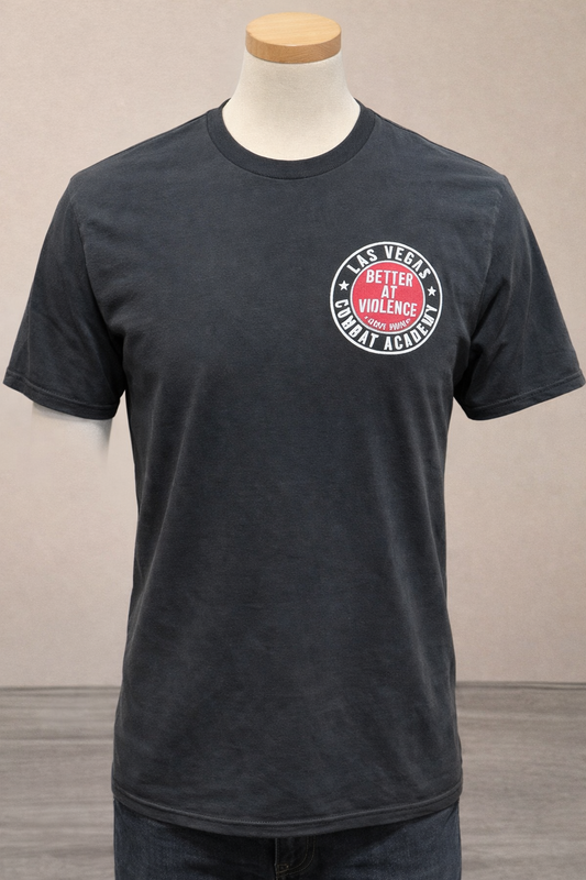 Better at Violence T-shirt