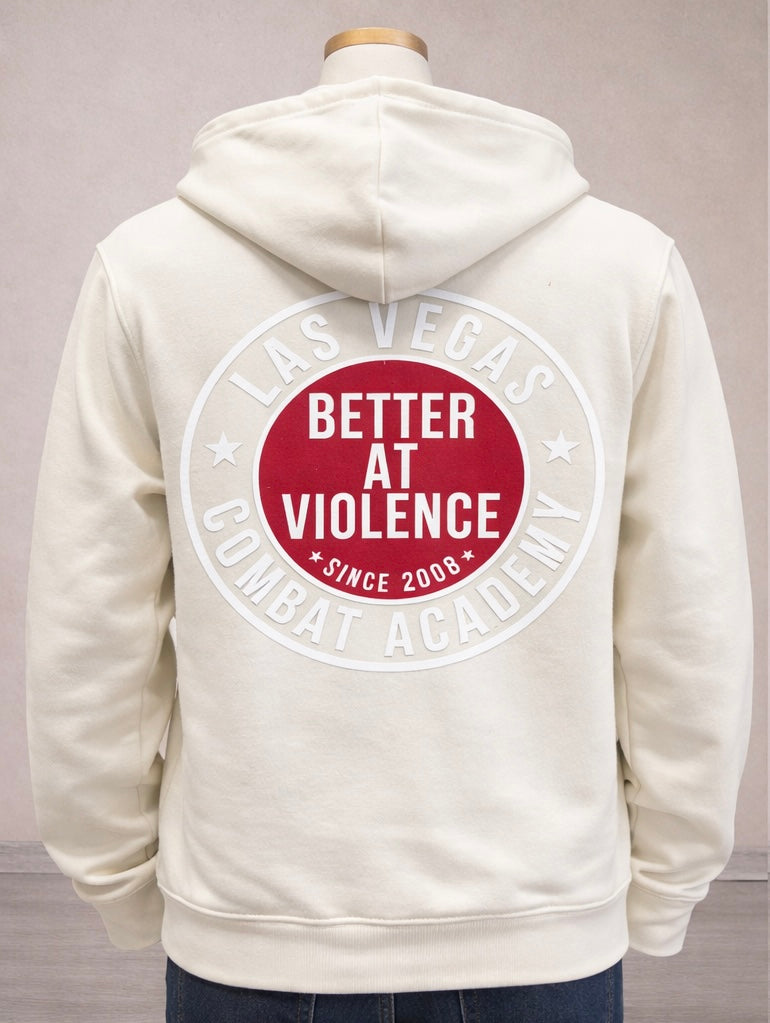 WHITE HOODIE ZIPPER "BETTER AT VIOLENCE"
