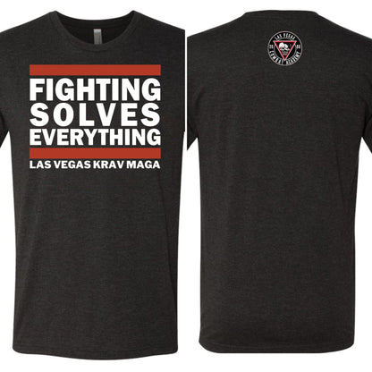 Las Vegas Krav Maga 'Fighting Solves Everything' Unisex T-Shirt - Las Vegas Combat Academy